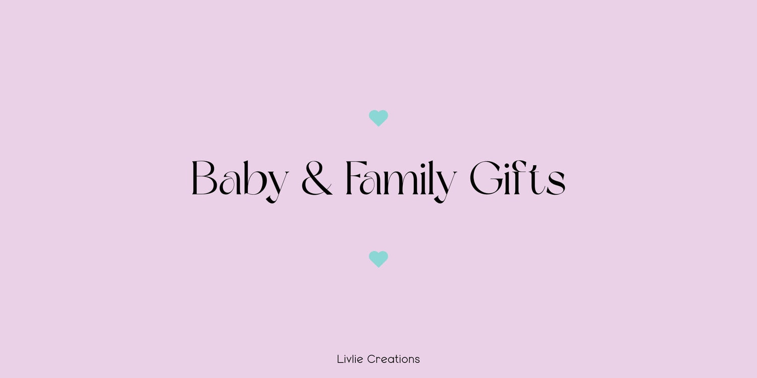 Baby & Family Gifts