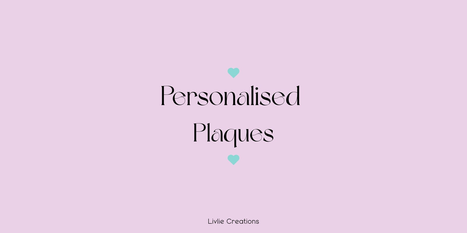 Personalised Plaques