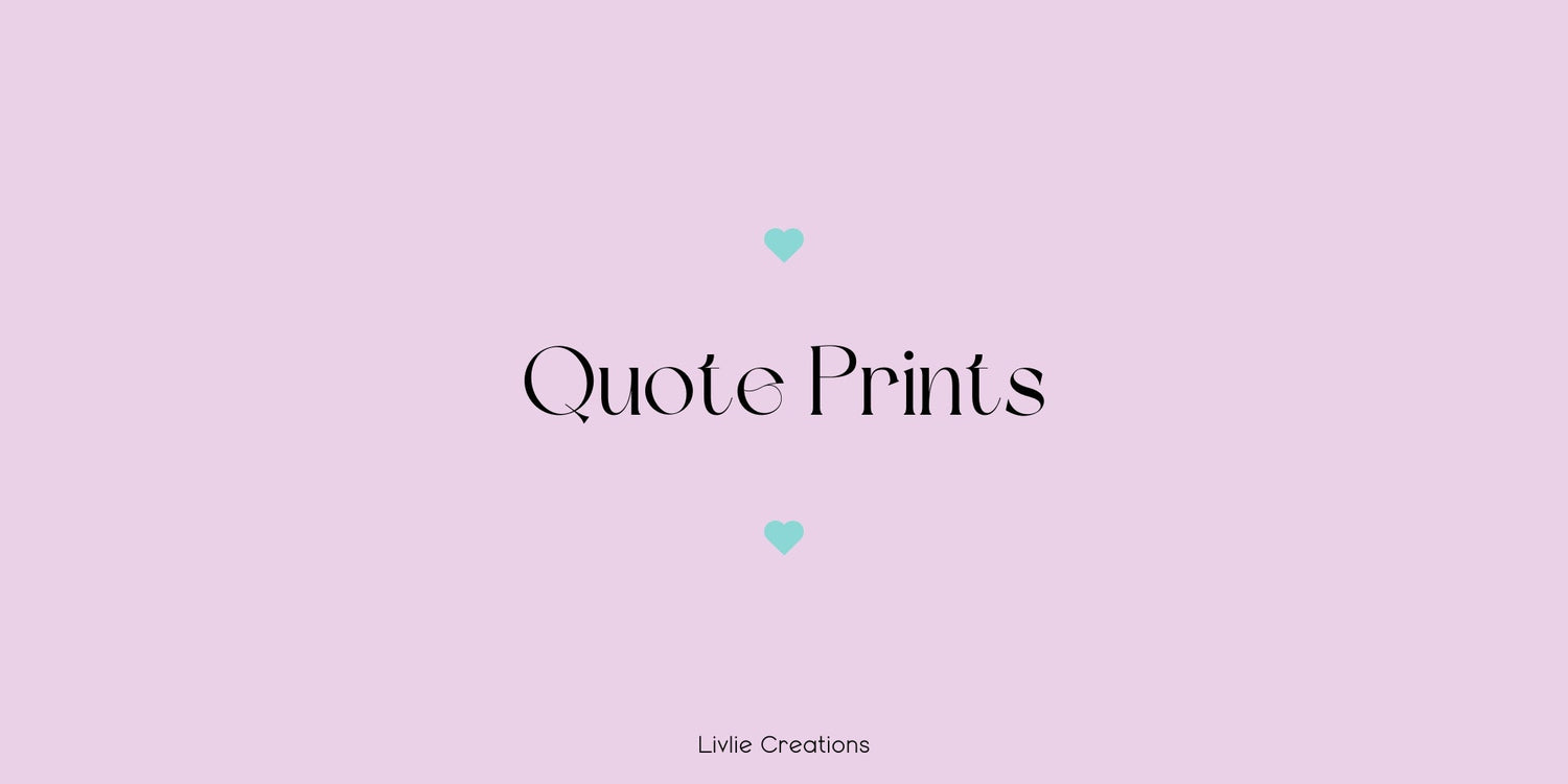 Quote Prints