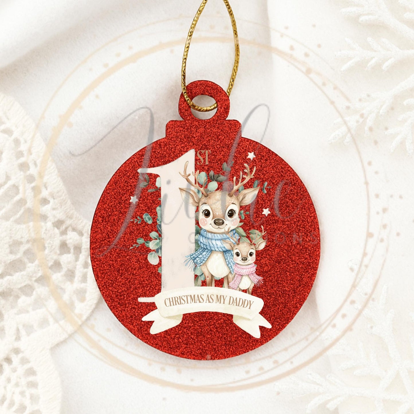 First Christmas as your Daddy Reindeer Bauble
